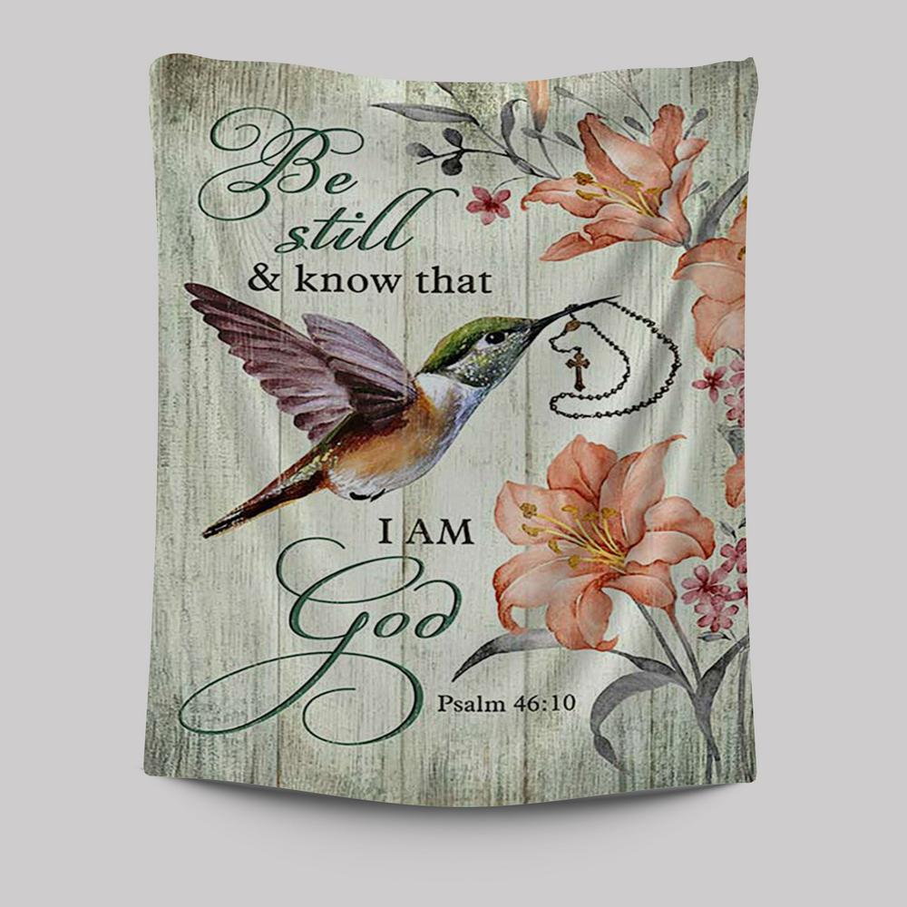 Be Still I Am God Hummingbird Orange Lily Tapestry Art - Bible Verse Wall Art - Christian Inspirational Wall Decor