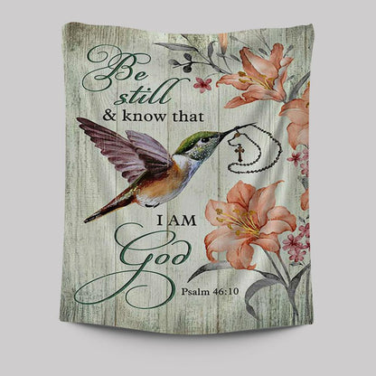 Be Still I Am God Hummingbird Orange Lily Tapestry Art - Bible Verse Wall Art - Christian Inspirational Wall Decor