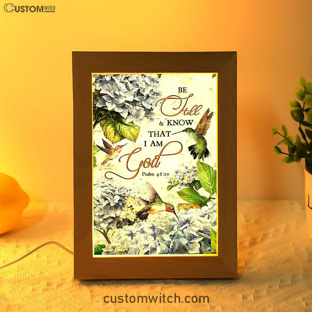 Be Still & Know That I Am God Blue Hydrangea Hummingbird Frame Lamp Art - Bible Verse Wooden Lamp - Christian Home Decor