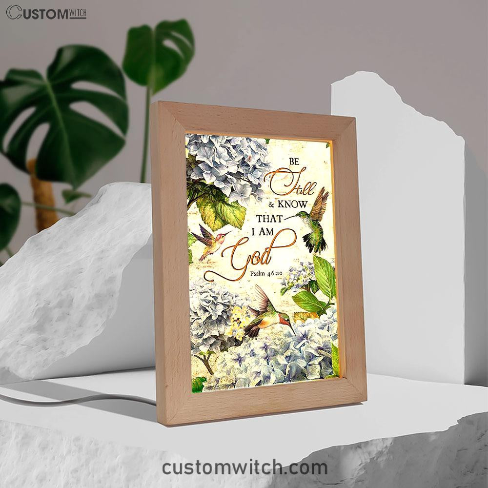 Be Still & Know That I Am God Blue Hydrangea Hummingbird Frame Lamp Art - Bible Verse Wooden Lamp - Christian Home Decor