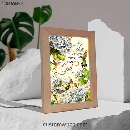 Be Still & Know That I Am God Blue Hydrangea Hummingbird Frame Lamp Art - Bible Verse Wooden Lamp - Christian Home Decor