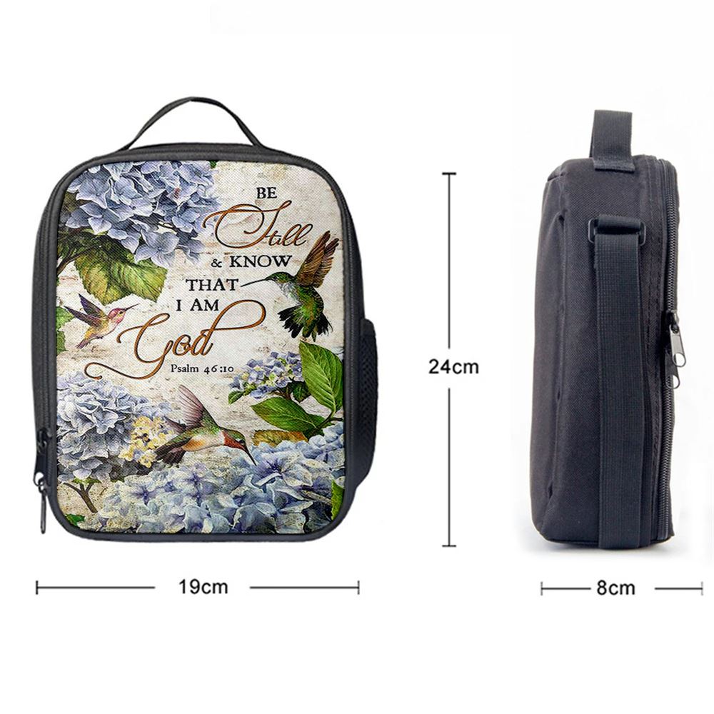 Be Still & Know That I Am God Blue Hydrangea Hummingbird Lunch Bag, Christian Lunch Bag For School, Picnic, Religious Lunch Bag