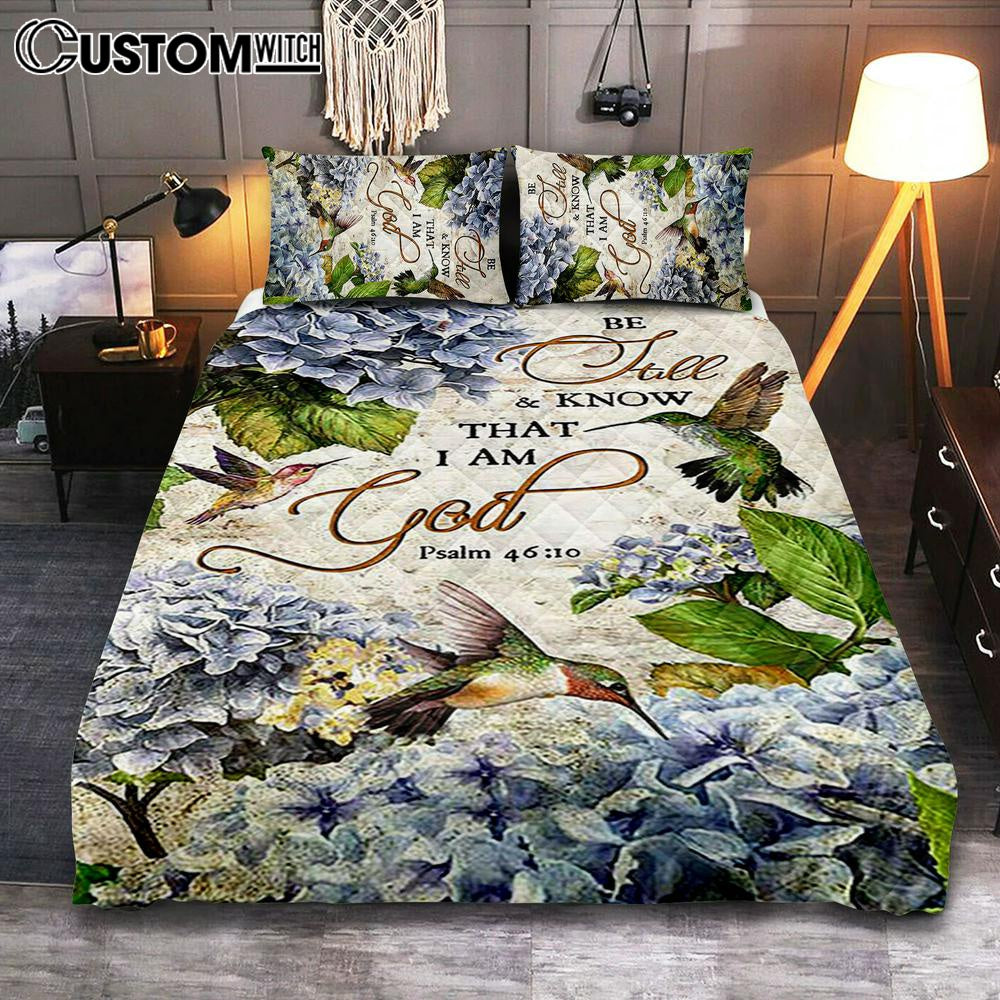 Be Still & Know That I Am God Blue Hydrangea Hummingbird Quilt Bedding Set Bedroom - Bible Verse Quilt Bedding Set Art - Christian Home Decor
