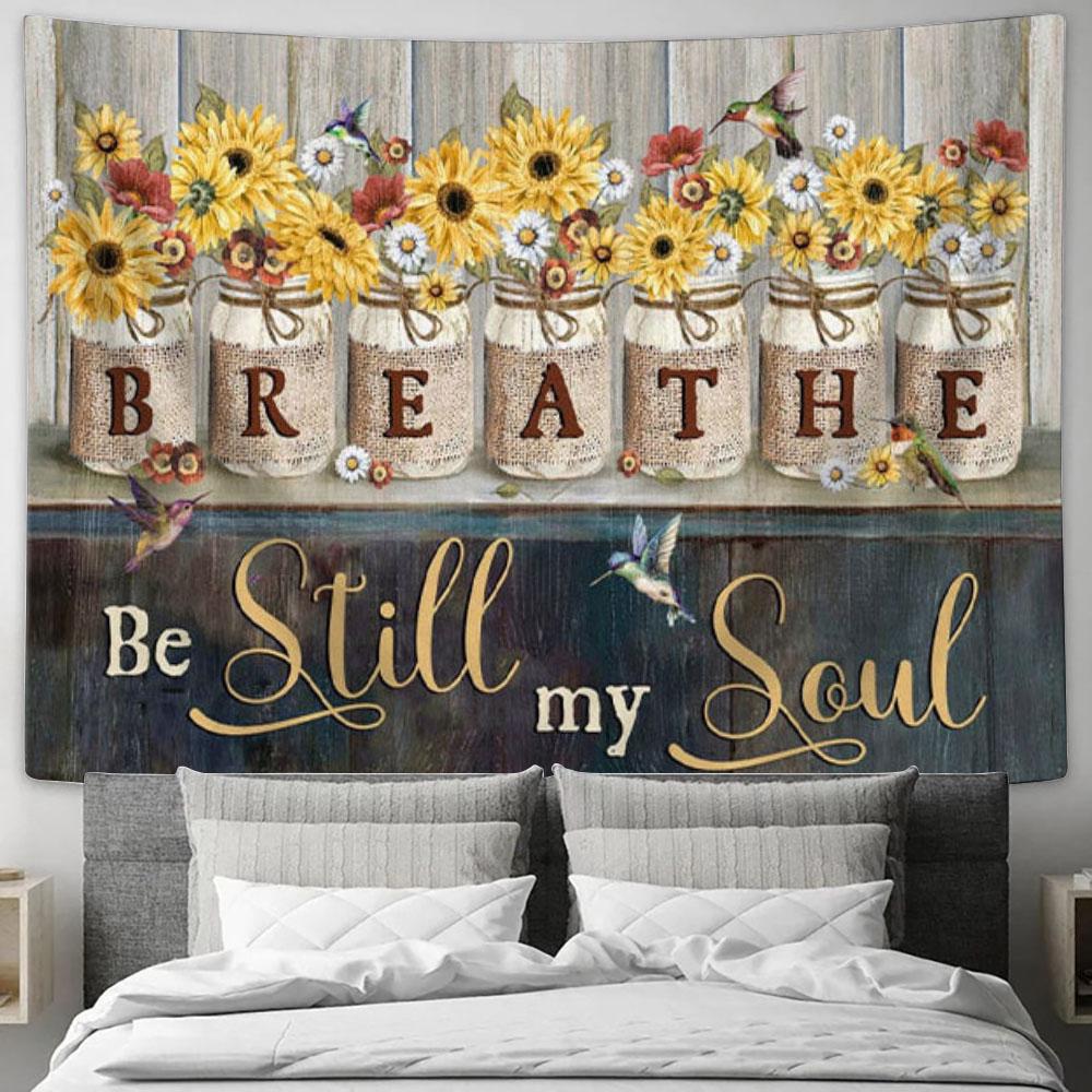 Be Still My Soul Tapestry Wall Art - Hummingbirds Sunflowers - Christian Wall Decor