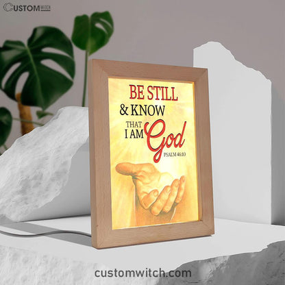 Be Still Psalm 4610 Christian Night Light - Bible Verse Decor - Scripture Art