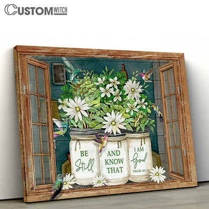 Be Still and Know That I Am God Canvas Wall Art - Psalm 46 10 - Christian Wall Canvas - Scripture Canvas Prints