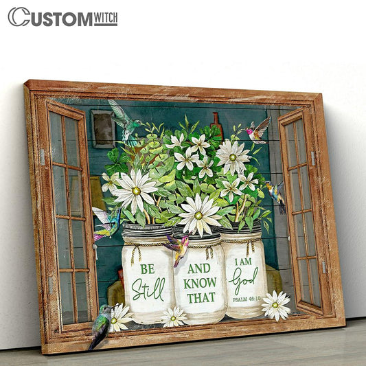 Be Still and Know That I Am God Canvas Wall Art - Psalm 46 10 - Christian Wall Canvas - Scripture Canvas Prints