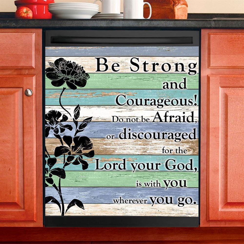 Be Strong And Courageous Dishwasher Cover, Bible Verse Dishwasher Magnet Cover, Church Decorations