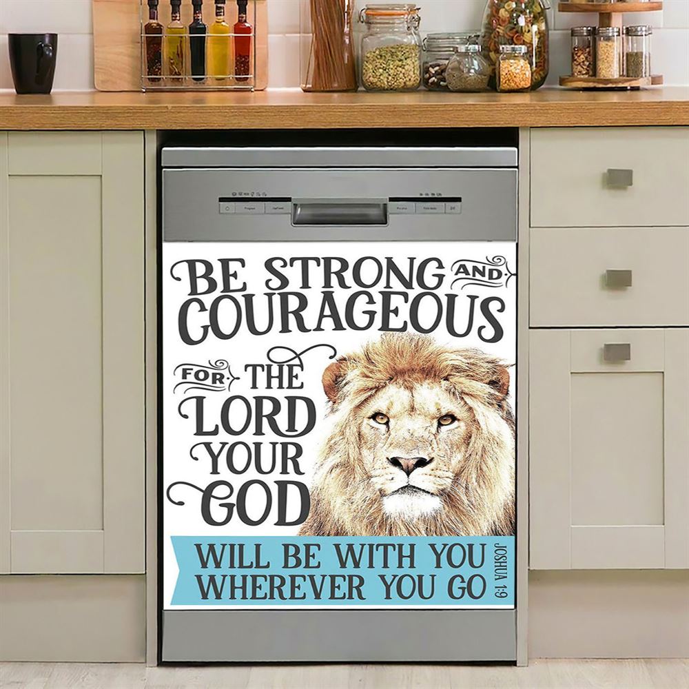 Be Strong And Courageous Lion Dishwasher Cover, Christian Dishwasher Magnet Cover