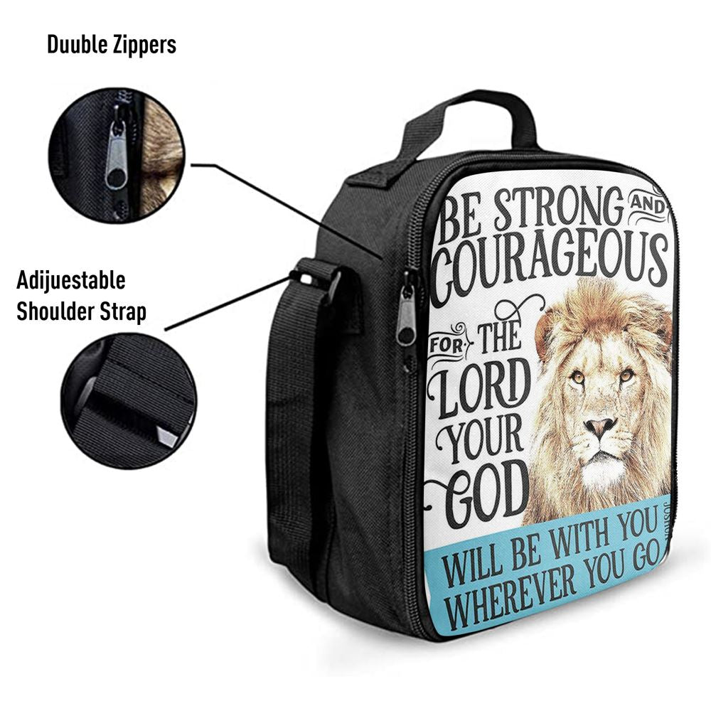 Be Strong And Courageous Lion Lunch Bag, Christian Lunch Bag For School, Picnic, Religious Lunch Bag