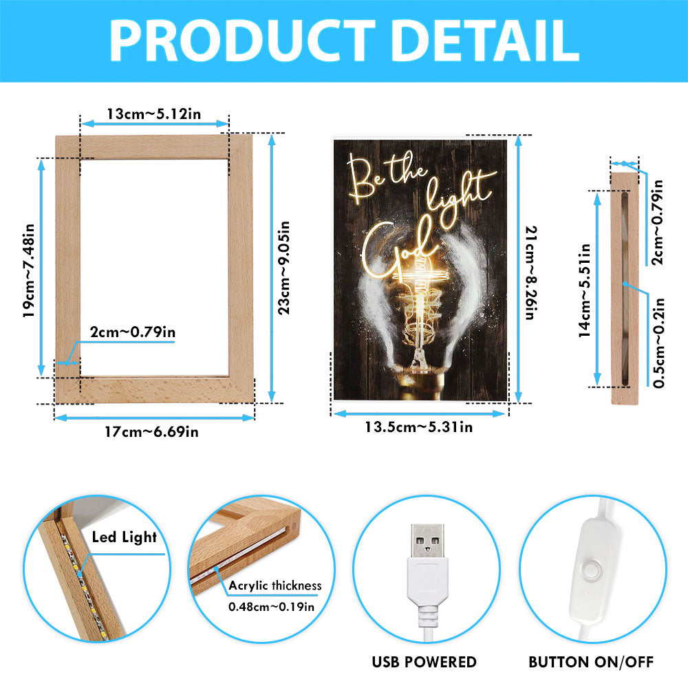 Be The Light God Light Bulb Jesus Frame Lamp Art - Bible Verse Art - Christian Inspirational Decor