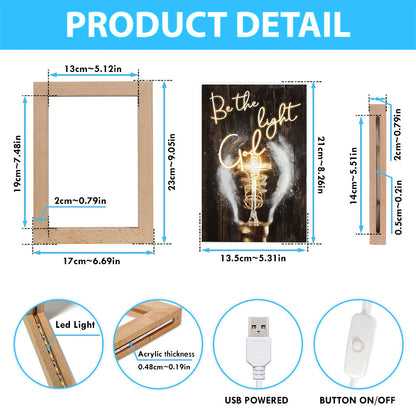 Be The Light God Light Bulb Jesus Frame Lamp Art - Bible Verse Art - Christian Inspirational Decor