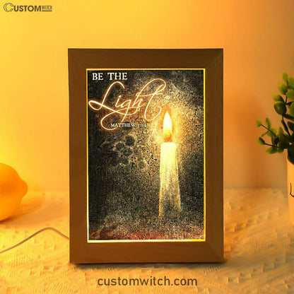 Be The Light Jesus Candle Frame Lamp Art - Christian Art Decor - Religious Gifts Night Light