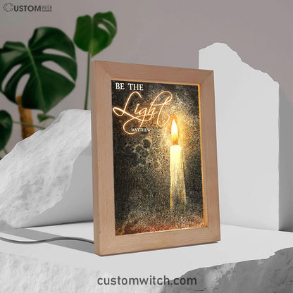 Be The Light Jesus Candle Frame Lamp Art - Christian Art Decor - Religious Gifts Night Light
