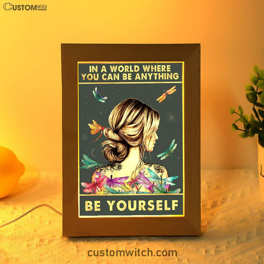 Be Yourself Frame Lamp Art Decor - Encouragement Gifts For Women, Teens, Girls