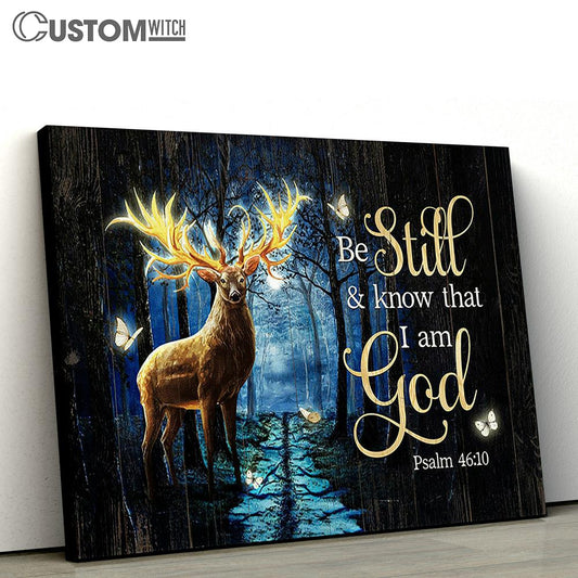 Be still and know that I am God Deer Canvas Wall Art - Bible Verse Canvas - Religious Prints