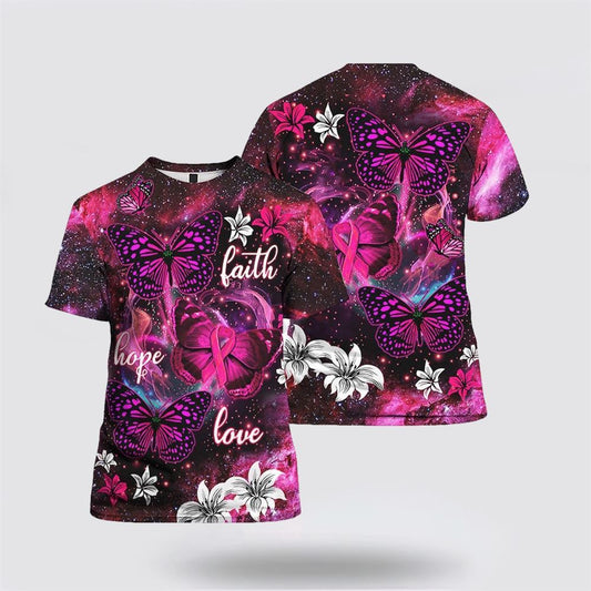 Beautiful Butterfly Breast Cancer Awareness All Over Print 3D T Shirt, Breast Cancer Gift Ideas, Unisex T Shirt