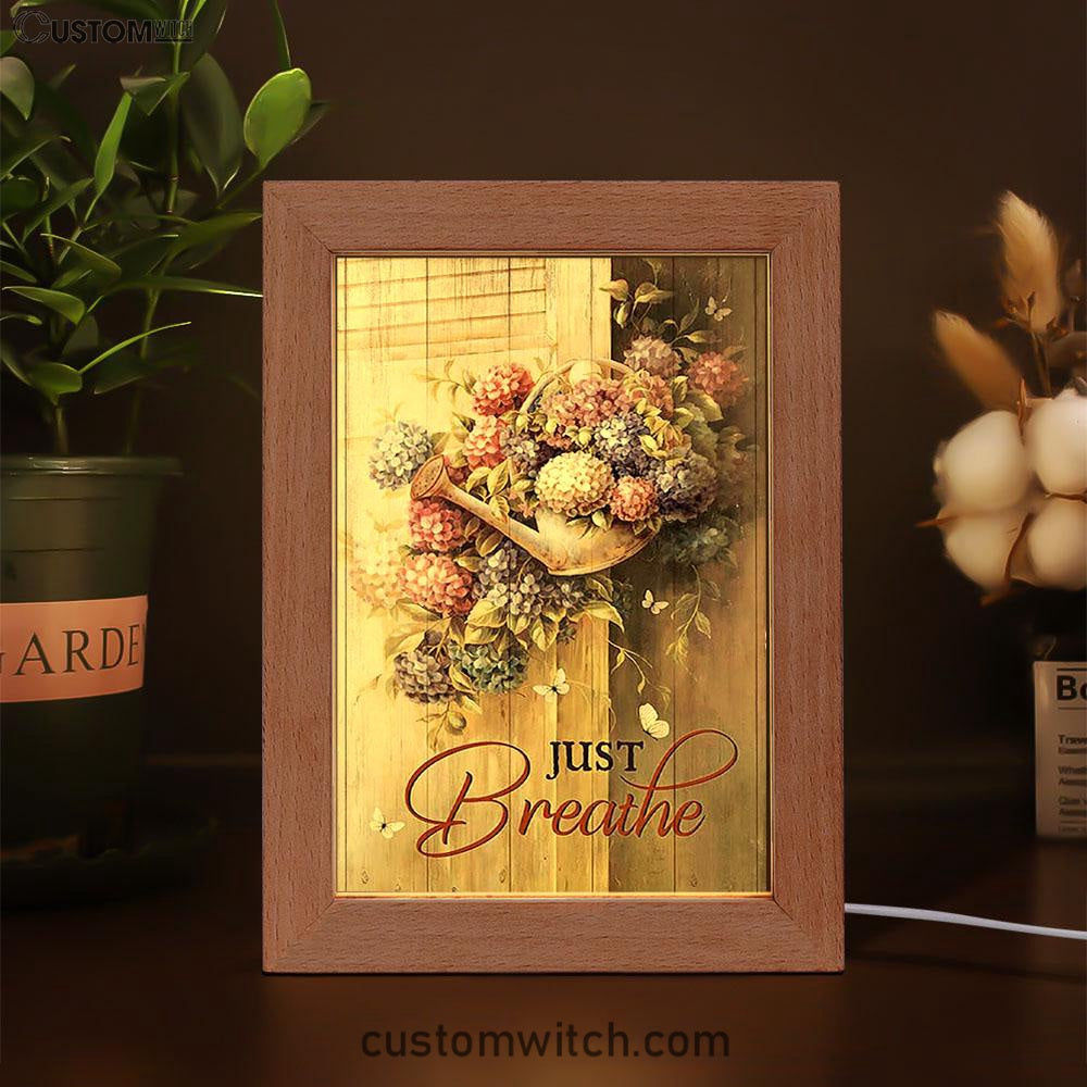 Beautiful Flowers White Butterfly Just Breathe Frame Lamp Art - Bible Verse Wooden Lamp - Inspirational Art - Christian Home Decor