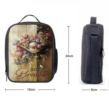 Beautiful Flowers White Butterfly Just Breathe Lunch Bag, Christian Lunch Bag For School, Picnic, Religious Lunch Bag