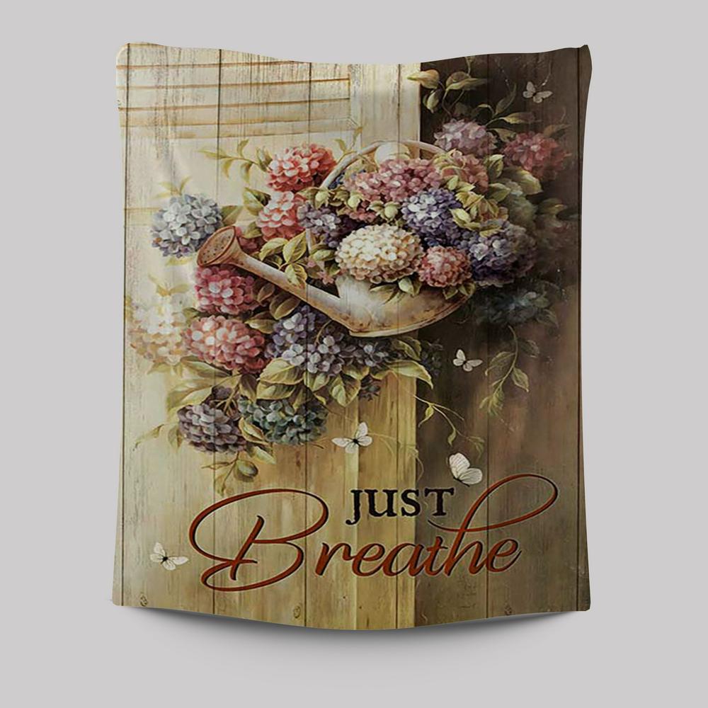Beautiful Flowers White Butterfly Just Breathe Tapestry Wall Art - Bible Verse Tapestry Art - Inspirational Art -  Christian Indoor Wall Tapestries