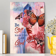 Load image into Gallery viewer, Beautiful Girl Be Still And Know That I Am God 1 Copy Canvas Wall Art - Christian Canvas Prints - Bible Verse Canvas Art
