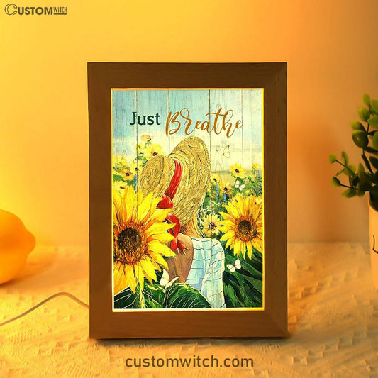 Beautiful Girl Sunflower Just Breathe Frame Lamp Art - Christian Night Light - Bible Verse Wooden Lamp