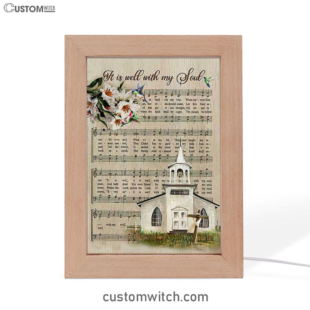 Beautiful Lily It Is Well With My Soul Frame Lamp Art - Bible Verse Art - Christian Inspirational Decor