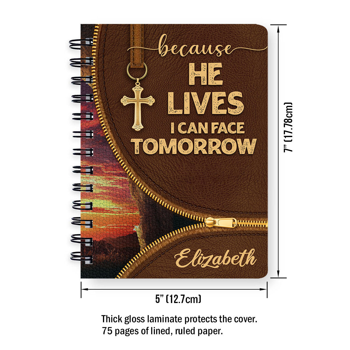 Because He Lives I Can Face Tomorrow Personalized Spiral Notebook, Christian Spiritual Gifts For Friends