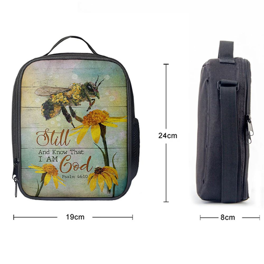 Bee Still And Know That I Am God Bee Flower Lunch Bag, Christian Lunch Bag For School, Picnic, Religious Lunch Bag