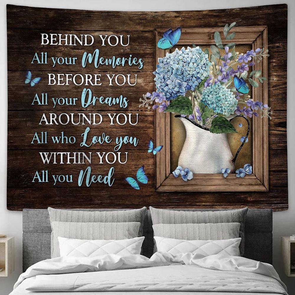 Behind You, All Your Memories Blue Hydrangea Butterfly Wall Art Tapestry - Christian Wall Art - Religious Art