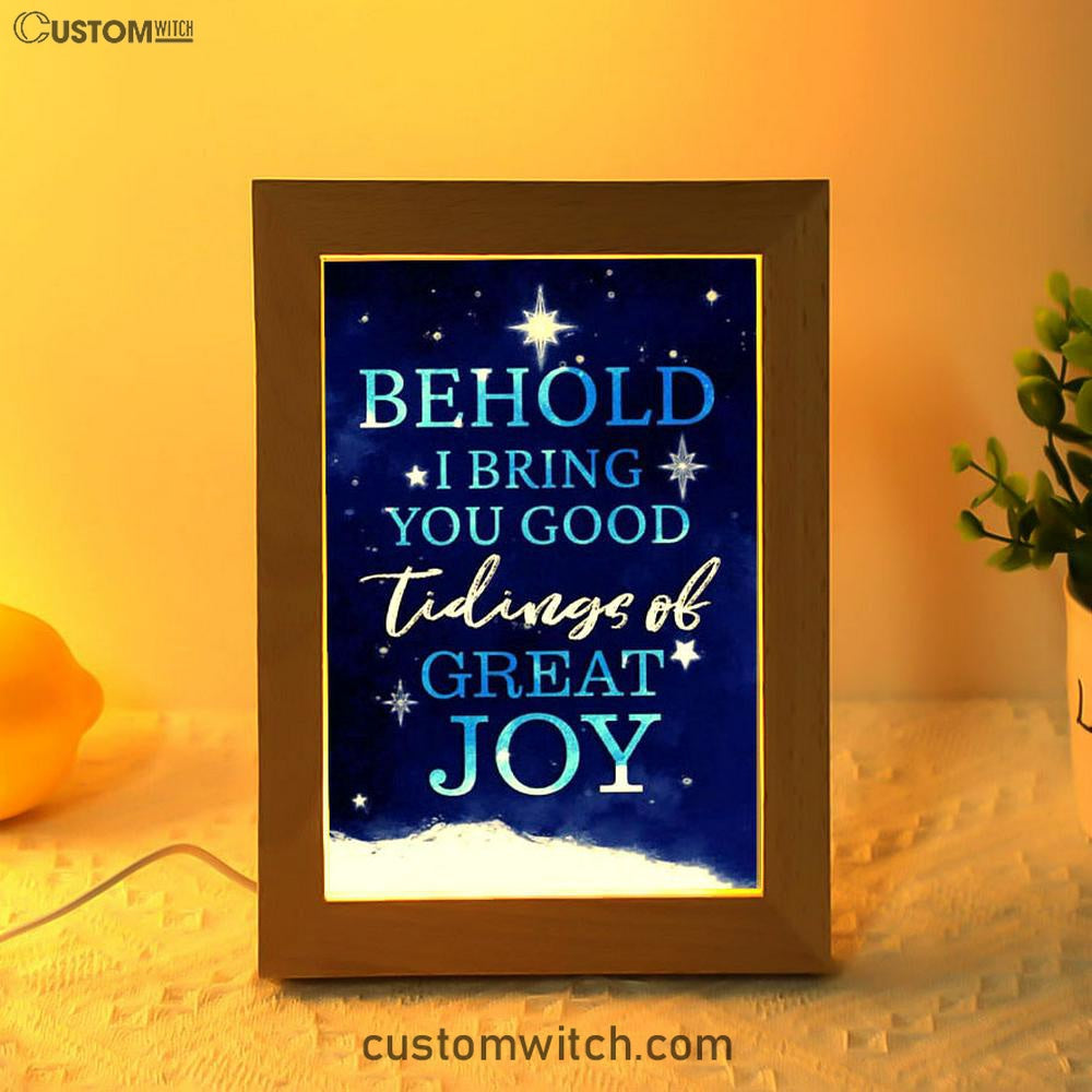 Behold I Bring You Good Tidings Of Great Joy Christmas Frame Lamp Prints - Bible Verse Decor - Scripture Art