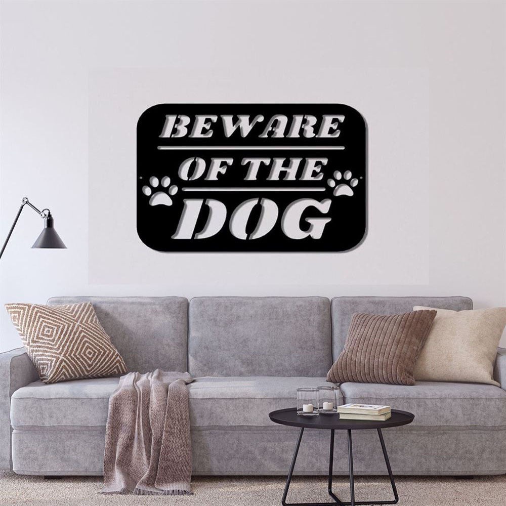 Beware Of The Dog Metal Sign, Anniversary Gift, Dog Wall Decor, Dog Wall Art, Home Decor Sign