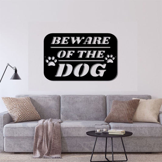 Beware Of The Dog Metal Sign, Anniversary Gift, Dog Wall Decor, Dog Wall Art, Home Decor Sign