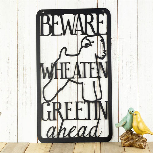 Beware Wheaten Greetin Ahead Metal Sign, Anniversary Gift, Dog Wall Decor, Dog Wall Art, Home Decor Sign