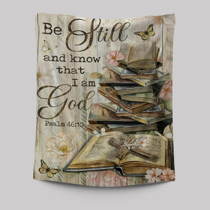 Bible Books, Old Rugged Cross, Camelia Flowers, Be Still I Am God Tapestry