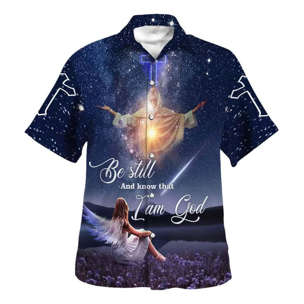 Bible Verse Be Still And Know That I Am God Hawaiian Shirt For Men, Christian Hawaiian Shirt, Gift For Christian