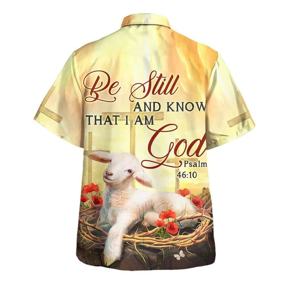 Bible Verse Be Still And Know That I Am God Lamb Hawaiian Shirt For Men, Christian Hawaiian Shirt, Gift For Christian