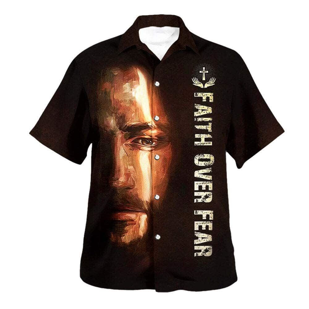 Bible Verse Faith Over Fear Christian Jesus Hawaiian Shirt For Men, Christian Hawaiian Shirt, Gift For Christian