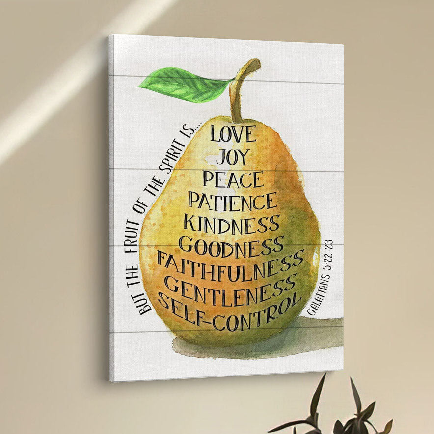 Bible Verse Galatians 522-23 The Fruit Of The Spirit Canvas Prints - Bible Verse Wall Decor - Scripture Wall Art