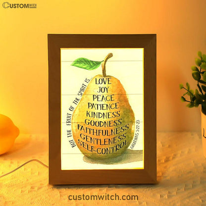 Bible Verse Galatians 522-23 The Fruit Of The Spirit Frame Lamp Prints - Bible Verse Decor - Scripture Art
