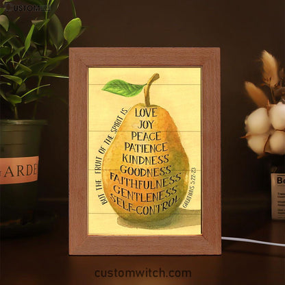 Bible Verse Galatians 522-23 The Fruit Of The Spirit Frame Lamp Prints - Bible Verse Decor - Scripture Art