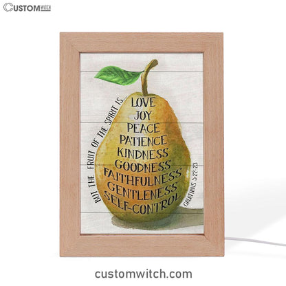 Bible Verse Galatians 522-23 The Fruit Of The Spirit Frame Lamp Prints - Bible Verse Decor - Scripture Art