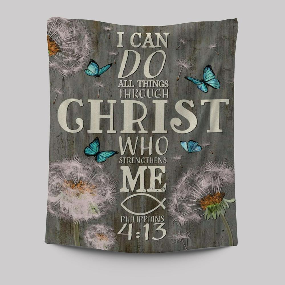 Bible Verse I Can Do All Things Through Christ Dandelion Tapestry Prints - Bible Verse Wall Decor - Scripture Wall Art