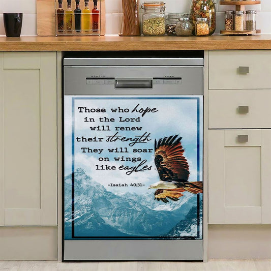 Bible Verse Isaiah 4031 Niv Those Who Hope In The Lord Dishwasher Cover, Bible Verse Dishwasher Magnet Cover, Scripture Kitchen Decor