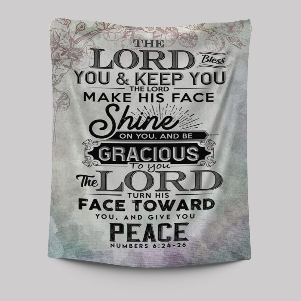 Bible Verse Numbers 624-26 The Lord Bless You And Keep You Tapestry Prints - Bible Verse Wall Decor - Scripture Wall Art
