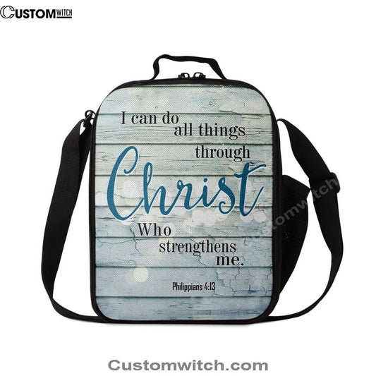 Bible Verse Philippians 413 I Can Do All Things Through Christ Lunch Bag, Christian Lunch Bag For School, Picnic, Religious Lunch Bag