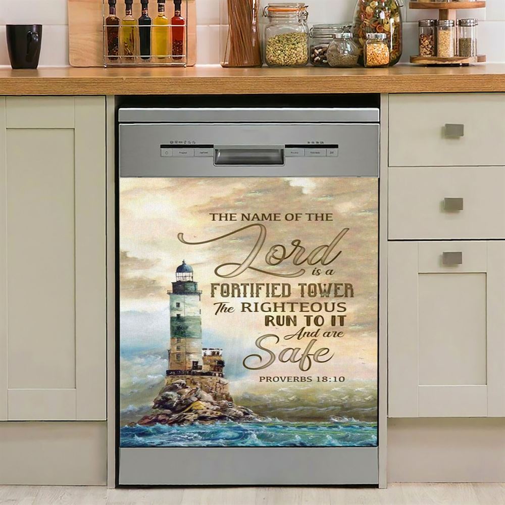 Bible Verse Proverbs 1810 The Name Of The Lord Is A Fortified Tower Dishwasher Cover, Bible Verse Dishwasher Magnet Cover, Scripture Kitchen Decor