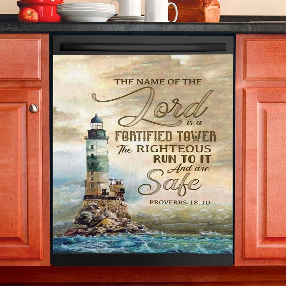 Bible Verse Proverbs 1810 The Name Of The Lord Is A Fortified Tower Dishwasher Cover, Bible Verse Dishwasher Magnet Cover, Scripture Kitchen Decor