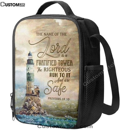 Bible Verse Proverbs 1810 The Name Of The Lord Is A Fortified Tower Lunch Bag, Christian Lunch Bag For School, Picnic, Religious Lunch Bag