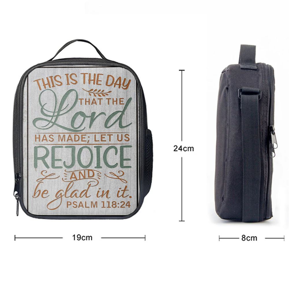 Bible Verse Psalm 11824 This Is The Day That The Lord Has Made Lunch Bag, Christian Lunch Bag For School, Picnic, Religious Lunch Bag